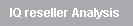IQ reseller Analysis