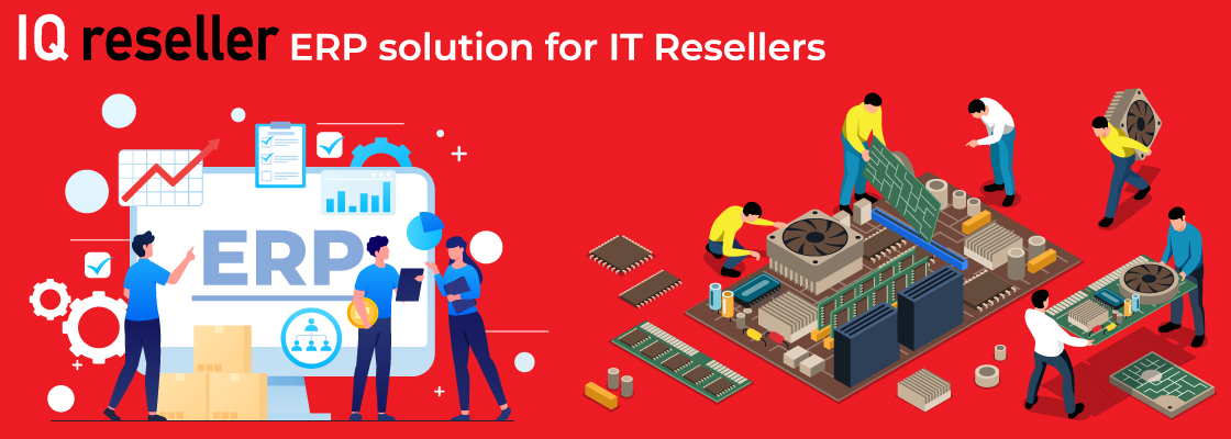 Leveraging ERP Software Systems for Resellers of Used and Refurbished IT Hardware and Services